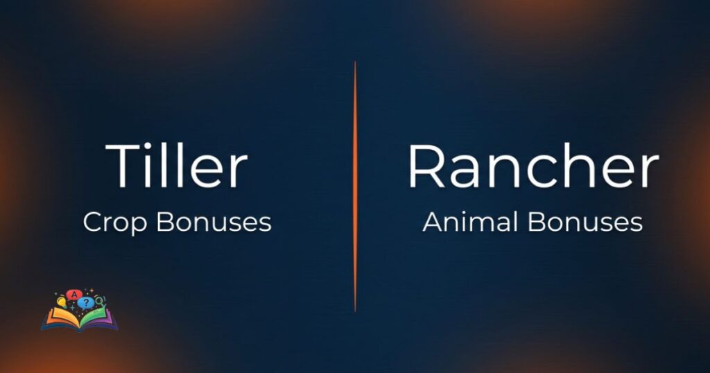 Comparison showing differences between tiller crop bonuses and rancher animal bonuses
