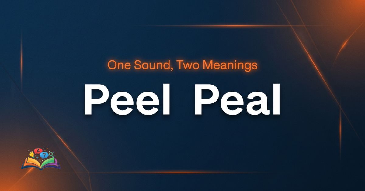 Premium featured image showing the difference between peel and peal in a modern word comparison design