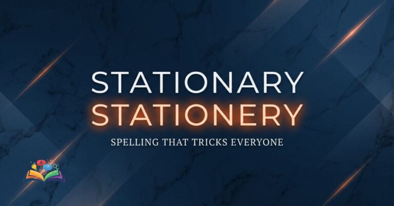 Premium featured image showing the difference between stationary and stationery with stylish highlighted typography