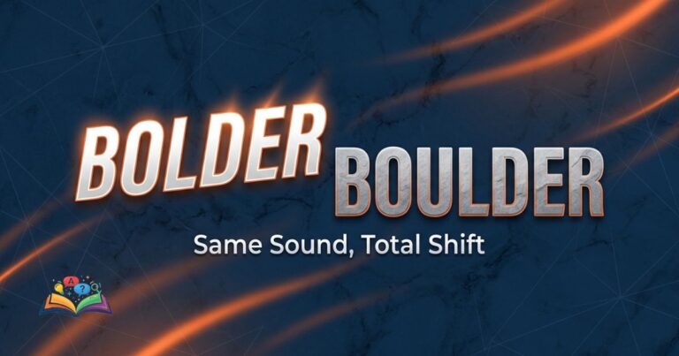 Bolder or boulder confusion explained with clear visual word distinction between bold personality and rock meaning