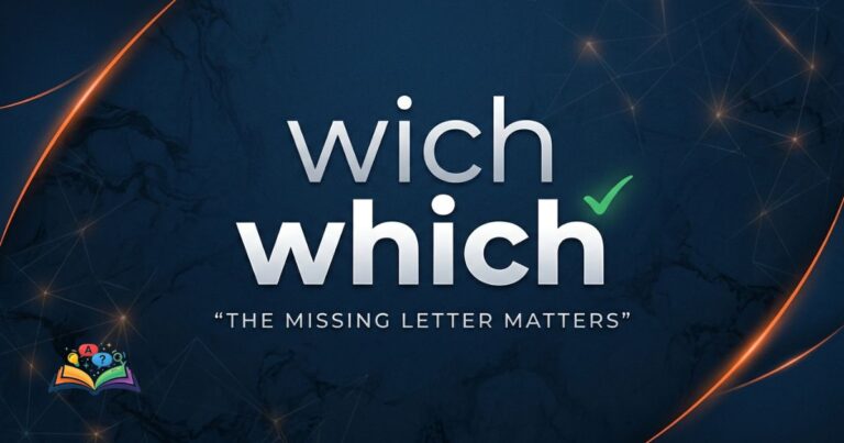 Premium featured image showing the spelling comparison between wich and which with which highlighted as correct
