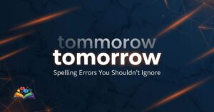 Premium featured image showing tommorow or tomorrow spelling comparison with tomorrow highlighted as the correct spelling