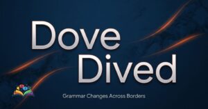 Premium featured image showing dove or dived grammar confusion in US and UK English
