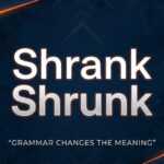 Premium featured image showing shrank vs shrunk grammar usage in modern English