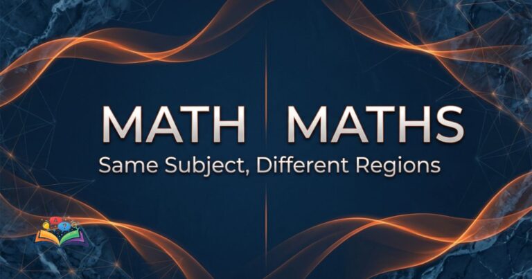 Math or maths comparison showing American and British English usage differences