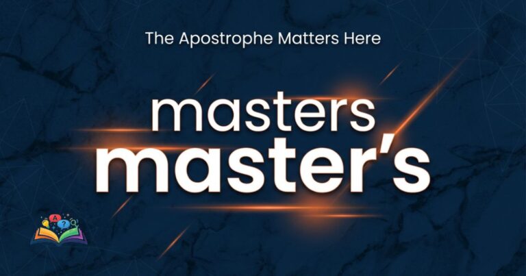 Masters or master's grammar comparison showing the correct academic degree form with apostrophe usage