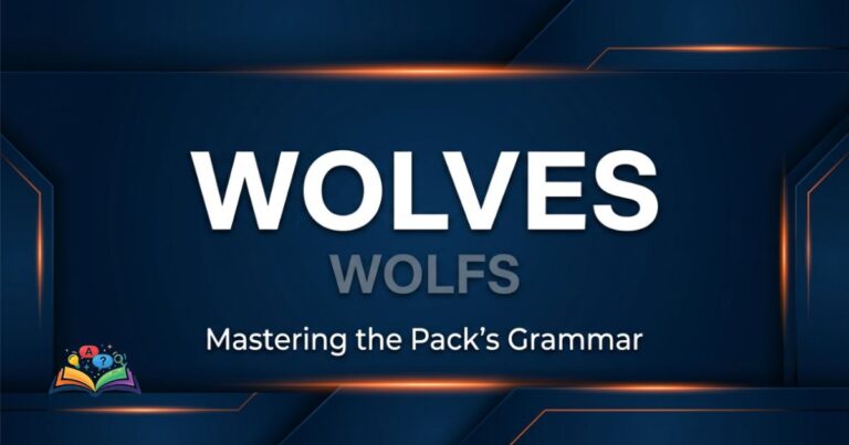 Premium text graphic contrasting the words Wolves and Wolfs on a textured deep navy background with glowing orange accents.