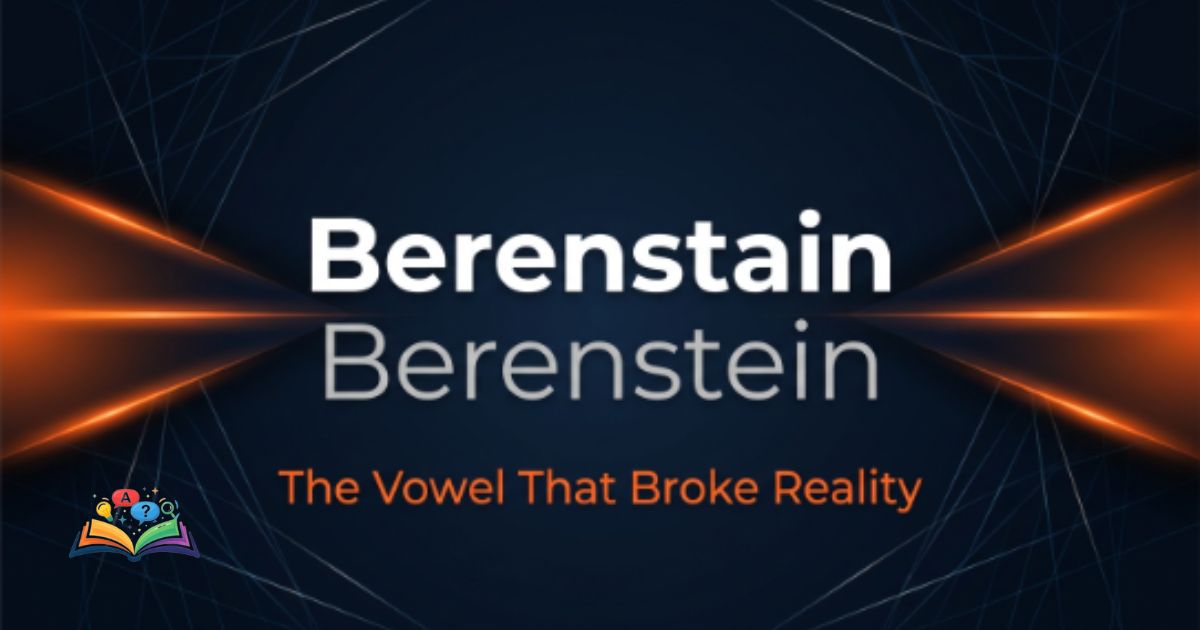 Premium typography graphic comparing Berenstein or Berenstain on a deep textured navy background with a custom hook line.