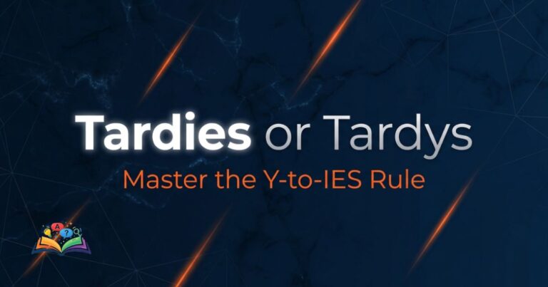 Graphic showing the choice between tardies or tardys on a deep navy background