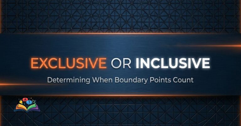 Exclusive or inclusive visual guide showing boundary endpoints and range concepts