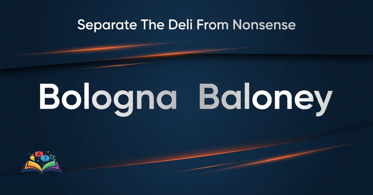 A stylized visual graphic showing the words bologna and baloney on a premium navy background to introduce their different contexts.